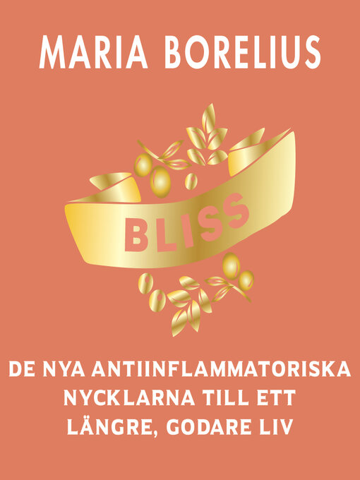 Titeldetaljer för Bliss av Maria Borelius - Tillgänglig